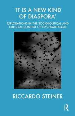 'It is a New Kind of Diaspora' (eBook, ePUB) - Steiner, Riccardo