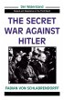 The Secret War Against Hitler (eBook,... - Bild 1