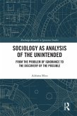 Sociology as Analysis of the Unintended (eBook, PDF)
