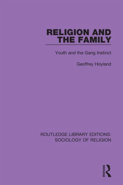 Religion and the Family (eBook, ePUB) Religion and the Family (eBook, ePUB)