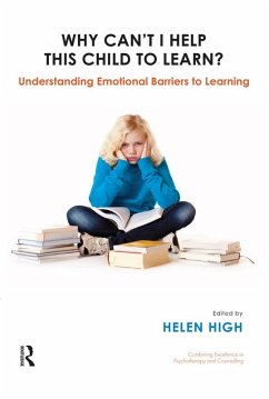 Why Can't I Help this Child to Learn? (eBook, ePUB) - High, Helen