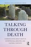 Talking Through Death (eBook, PDF)