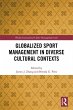 Globalized Sport Management in Diverse... - Bild 1