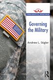 Governing the Military (eBook, ePUB) Governing the Military (eBook, ePUB)