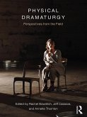 Physical Dramaturgy (eBook, ePUB)