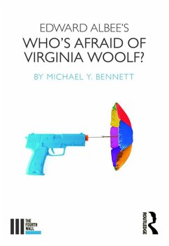 Edward Albee's Who's Afraid of Virginia Woolf? (eBook, PDF) - Bennett, Michael Y.