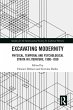 Excavating Modernity (eBook, ePUB) - Bild 1