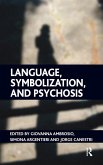 Language, Symbolization, and Psychosis (eBook, PDF)
