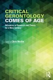 Critical Gerontology Comes of Age (eBook, PDF)