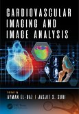 Cardiovascular Imaging and Image Analysis (eBook, ePUB)