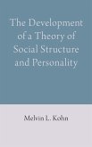 The Development of a Theory of Social Structure and Personality (eBook, ePUB)