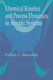 Chemical Kinetics and Process Dynamics in Aquatic Systems (eBook, ePUB)