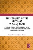 The Conquest of the Holy Land by ¿ala¿ al-Din (eBook, ePUB)