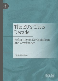 The EU’s Crisis Decade (eBook, PDF) - Luo, Chih-Mei