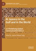 Al Jazeera in the Gulf and in the World (eBook, PDF)