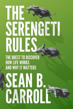 Serengeti Rules (eBook, PDF) - Carroll, Sean B.