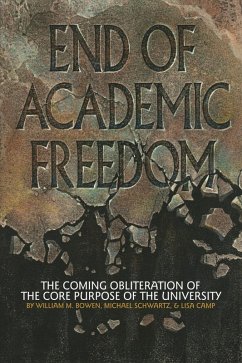 End of Academic Freedom (eBook, ePUB) End of Academic Freedom (eBook, ePUB)