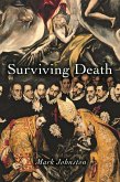 Surviving Death (eBook, ePUB)