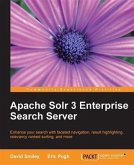 Apache Solr 3 Enterprise Search Server (eBook, PDF)