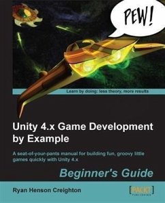 Unity 4.x Game Development by Example Beginner's Guide (eBook, PDF) - Creighton, Ryan Henson