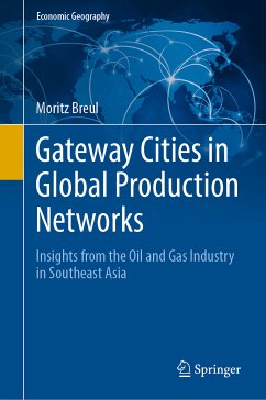 Gateway Cities in Global Production Networks (eBook, PDF) - Breul, Moritz