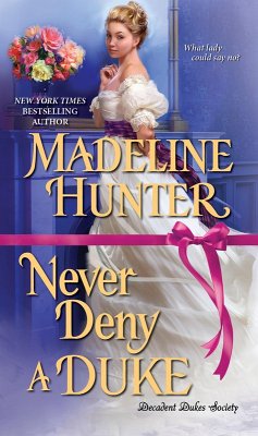 Never Deny a Duke (eBook, ePUB) - Hunter, Madeline