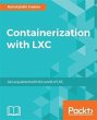 Containerization with LXC (eBook, PDF) - Bild 1