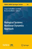 Biological Systems: Nonlinear Dynamics Approach (eBook, PDF)