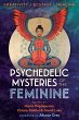 Psychedelic Mysteries of the Feminine... - Bild 1