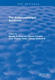 The Antiphospholipid Syndrome (eBook, PDF) The Antiphospholipid Syndrome (eBook, PDF)