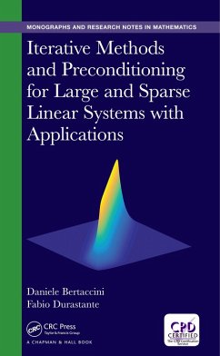 Iterative Methods and Preconditioning for Large and Sparse Linear Systems with Applications (eBook, PDF) - Bertaccini, Daniele; Durastante, Fabio