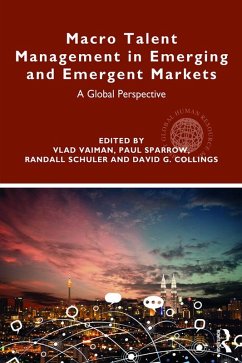 Macro Talent Management in Emerging and Emergent Markets (eBook, ePUB)