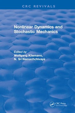 Nonlinear Dynamics and Stochastic Mechanics (eBook, PDF) - Kliemann, Wolfgang