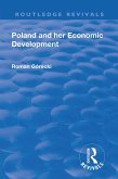 Revival: Poland and her Economic Development (1935) (eBook, ePUB)