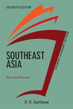 Southeast Asia, Student Economy Edition (eBook, PDF) - SarDesai, D R