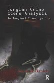 Jungian Crime Scene Analysis (eBook, PDF)