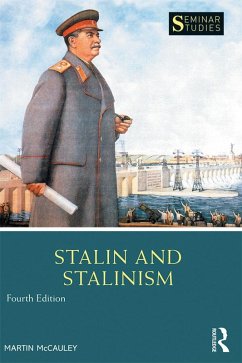 Stalin and Stalinism (eBook, ePUB) - Mccauley, Martin