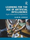 Learning for the Age of Artificial Intelligence (eBook, ePUB)