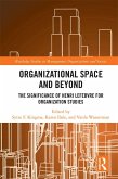 Organisational Space and Beyond (eBook, ePUB)