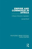 Empire and Commerce in Africa (eBook, ePUB)