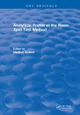 Analytical Profile of the Resin Spot Test Method (eBook, ePUB)