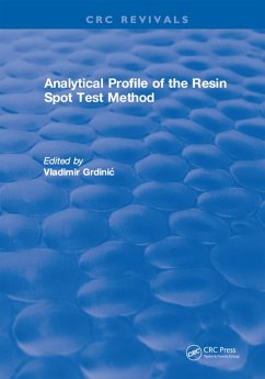 Analytical Profile of the Resin Spot Test Method (eBook, ePUB) - Grdinic, Vladimir