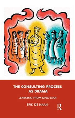 The Consulting Process as Drama (eBook, ePUB) - De Haan, Erik