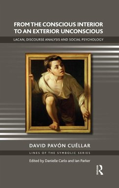 From the Conscious Interior to an Exterior Unconscious (eBook, PDF) - Pavon Cuellar, David