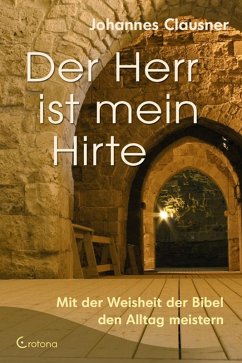 Der Herr ist mein Hirte (eBook, PDF) - Clausner, Johannes