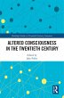 Altered Consciousness in the Twentieth... - Bild 1