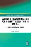 Economic Transformation for Poverty Reduction in Africa (eBook, ePUB)