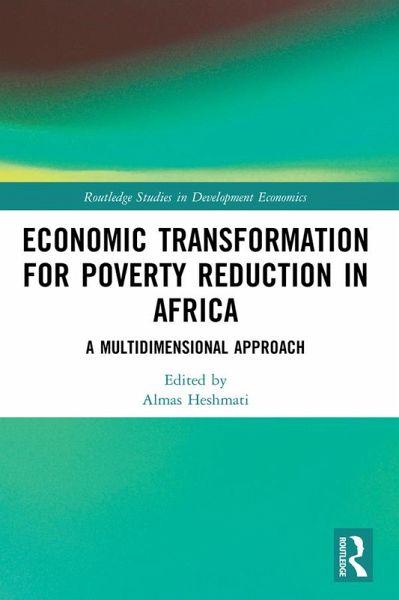 Economic Transformation for Poverty Reduction in Africa (eBook, ePUB)