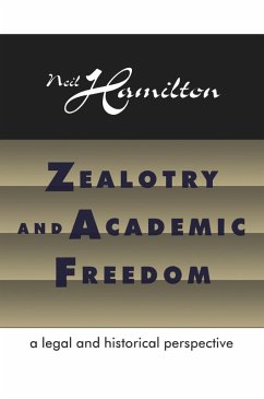 Cover Zealotry and Academic Freedom (eBook, PDF)