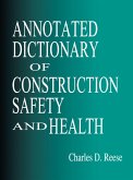 Annotated Dictionary of Construction Safety and Health (eBook, ePUB)